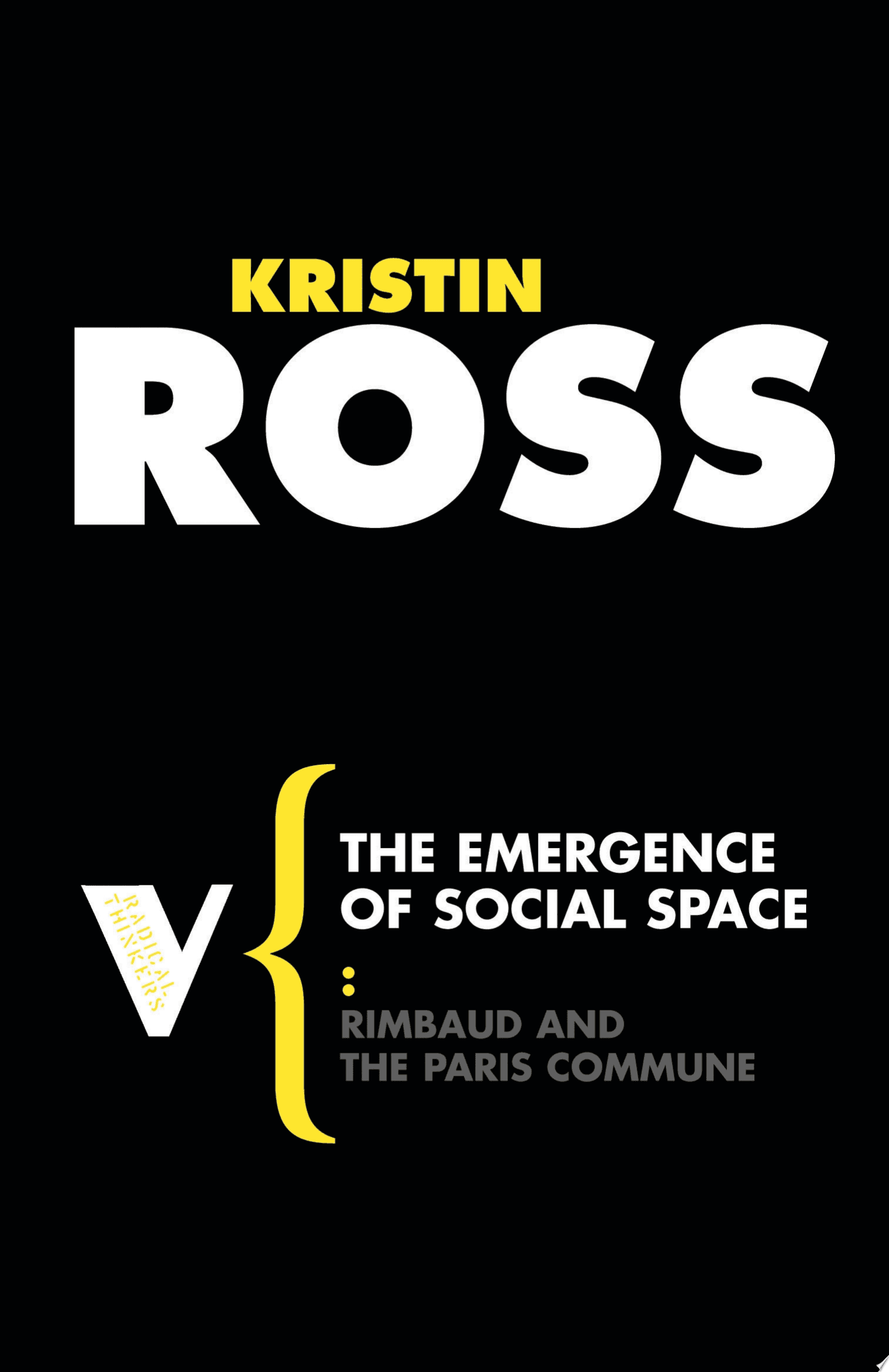 The Emergence Of Social Space: Rimbaud and the Paris Commune