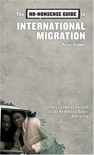 The No-Nonsense Guide to International Migration